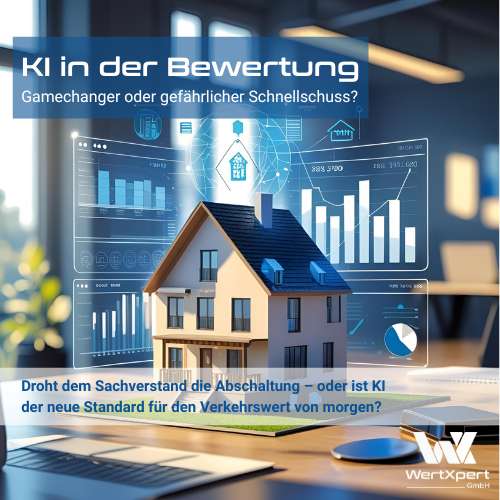KI in Verkehrswertgutachten: Gamechanger oder Risiko?